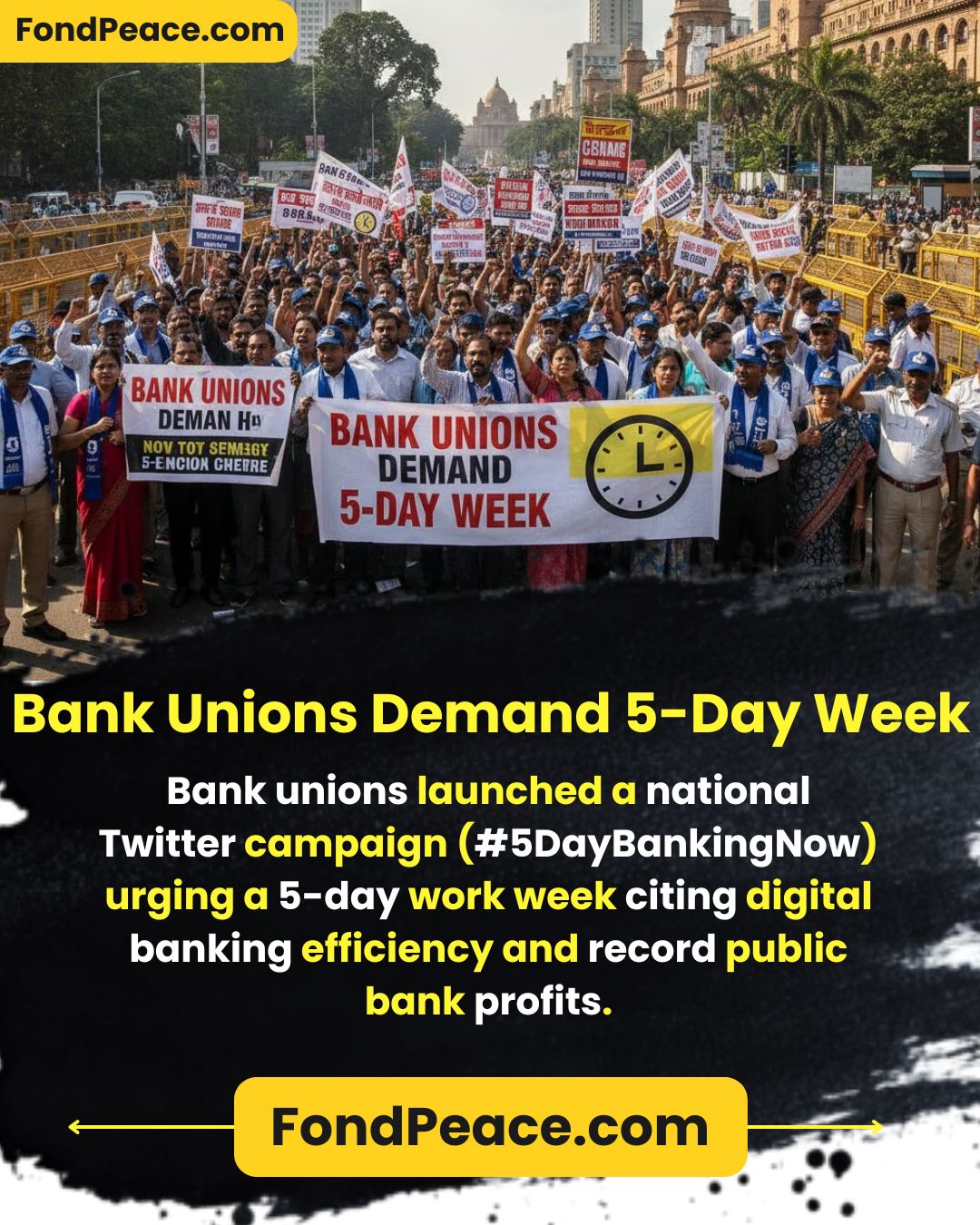 Bank Unions Demand 5-Day Week, Major bank unions including AIBOC and UFBU have launched #5DayBankingNow, pushing for a 5-day work week as digital banking grows and profits soar. Leaders call for swift government action to end outdated Saturday shifts and boost employee wellbeing and productivity.  Hashtags: #5DayBankingNow #BankingNews #UnionStrong #WorkLifeBalance #DigitalBanking #UPI #EmployeeWellbeing #TrendingNow #IndiaNews