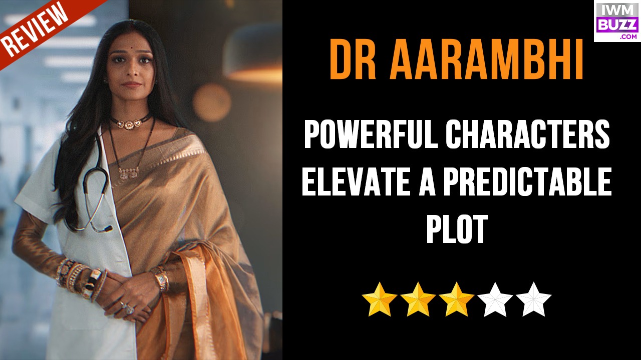 Review of Colors TV’s Dr Aarambhi: Powerful Characters Elevate A Predictable Plot

IWMBuzz.com reviews Colors TV's show Dr Aarambhi, produced by Mukta Dhond's Malhar Content Creators. The show stars Aishwarya Khare, Aditya Redij, Anjuum Faakih, and others.

Source: IWMBuzz
https://www.iwmbuzz.com/

#DrAarambhi #ColorsTV #AishwaryaKhare #AdityaRedij #AnjuumFaakih #IWMBuzz #FondPeace
