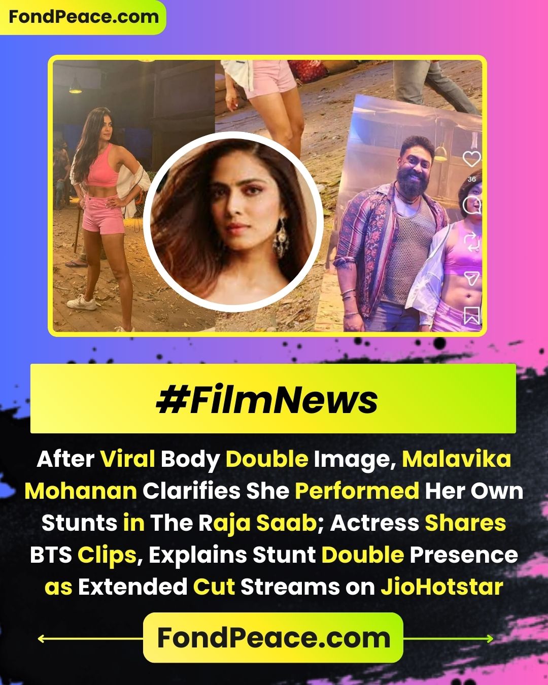 After Viral Body Double Image, Malavika Mohanan Clarifies She Performed Her Own Stunts in The Raja Saab; Actress Shares BTS Clips, Explains Stunt Double Presence as Extended Cut Streams on JioHotstar | By Raisa Nasreen | #MalavikaMohanan #TheRajaSaab #BehindTheScenes #FilmNews #JioHotstar #IndianCinema #fondpeace