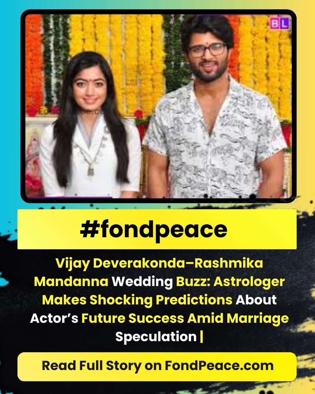 Vijay Deverakonda–Rashmika Mandanna Wedding Buzz: Astrologer Makes Shocking Predictions About Actor’s Future Success Amid Marriage Speculation | #VijayDeverakonda #RashmikaMandanna #CelebrityWedding #AstrologyPrediction #Tollywood #EntertainmentNews #fondpeace