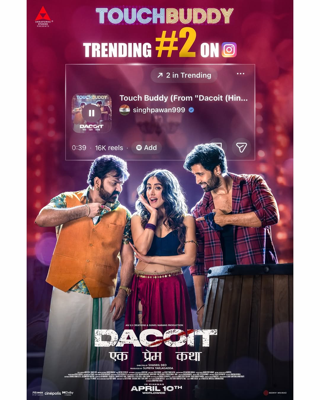Touchbuddy Fever Trends at No 2 Buzz Builds Around Dacoit Ek Prem Katha Ahead of Trailer Release
The excitement around #Touchbuddy is growing rapidly as it trends at No 2, signaling strong audience interest and rising anticipation.
All eyes are now on the upcoming trailer of Dacoit Ek Prem Katha, as Adivi Sesh and Mrunal Thakur gear up for a major cinematic release.
The film is already creating strong pre-release buzz, with fans eagerly waiting to see the chemistry and storyline unfold on the big screen.
Dacoit Ek Prem Katha is set to hit cinemas on April 10, making it one of the most talked-about upcoming releases.
#Touchbuddy #AdiviSesh #MrunalThakur #DacoitEKPremKatha #TrendingNow #Bollywood #EntertainmentNews #FilmUpdate