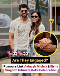 Eisha Singh and Avinash Mishra spark engagement rumours after viral ring post

Eisha Singh and Avinash Mishra have set social media abuzz after a recent post hinted at a possible engagement.

Avinash shared a story showing their hands together, with Eisha seen wearing a ring, instantly grabbing fans’ attention.

The buzz intensified when Eisha reshared the same post on her Instagram, leading many to speculate about a possible roka or engagement.

While neither of them has officially confirmed the news, the viral moment has fueled excitement among fans of the Bigg Boss 18 fame duo.

#EishaSingh #AvinashMishra #BiggBoss18 #EngagementRumours #Roka #Television #TrendingNow #ZoomTV #Pinkvilla #FondPeace