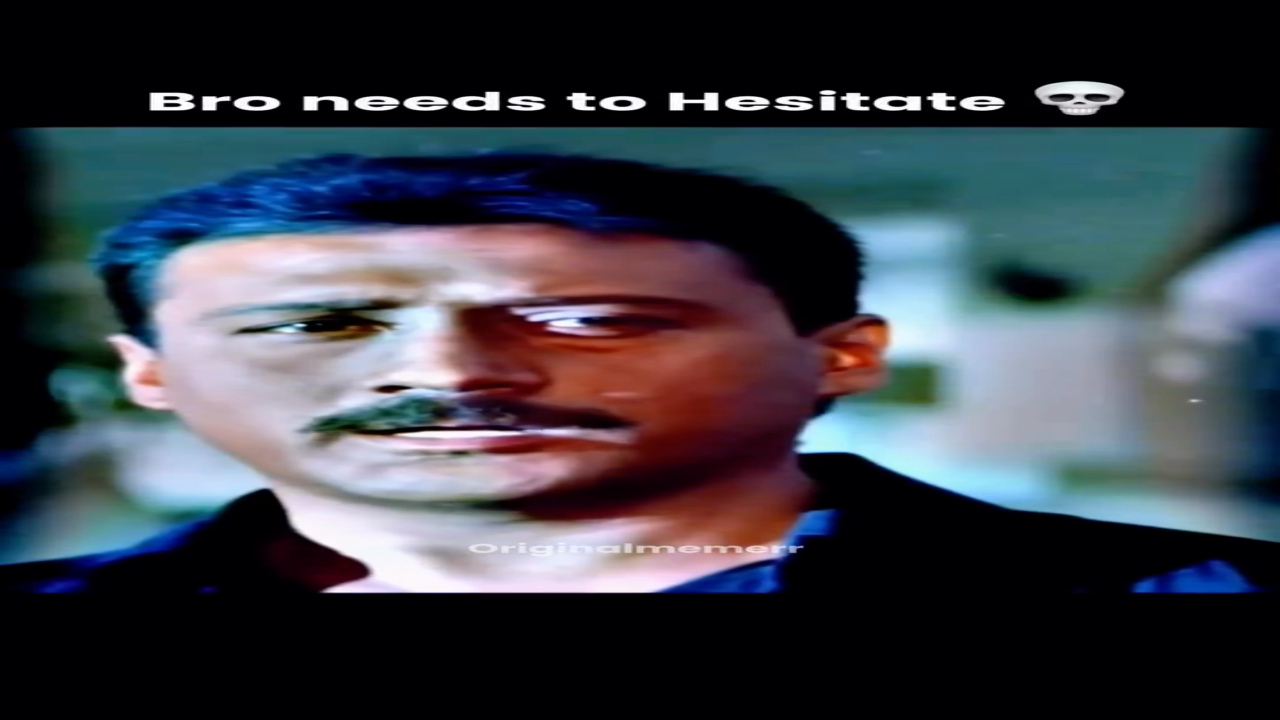 Bro needs to Hesitate 💀 #hesitate #funny #meme #memedaily #originalmeme